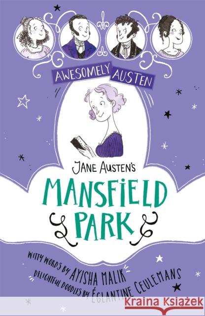 Awesomely Austen - Illustrated and Retold: Jane Austen's Mansfield Park Jane Austen 9781444962673 Hachette Children's Group - książka