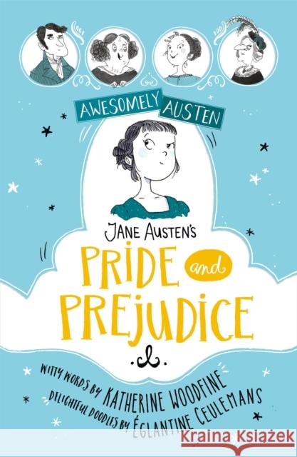 Awesomely Austen - Illustrated and Retold: Jane Austen's Pride and Prejudice Jane Austen 9781444962666 Hachette Children's Group - książka
