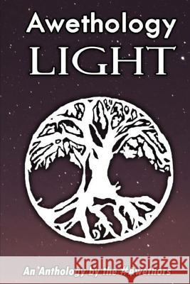 Awethology Light The #Awethors 9781518761843 Createspace - książka