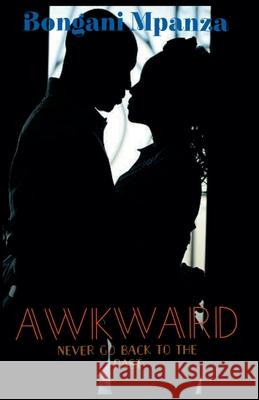 Awkward Bongani Mpanza 9798227930255 Bongani Mpanza - książka