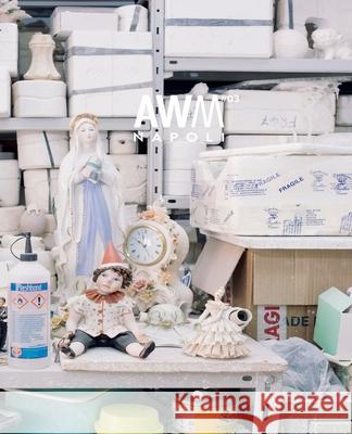 AWM#03 / Napoli Martina Bliss E. Giuseppe Rest Quadrato 9788892613010 Youcanprint - książka