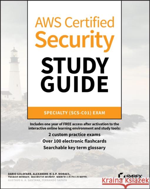 AWS Certified Security Study Guide: Specialty (SCS-C01) Exam Dario Lucas Goldfarb 9781119658818 John Wiley & Sons Inc - książka