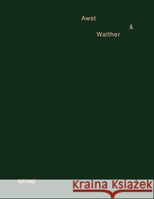 Awst & Walther  9783954762781 Distanz - książka