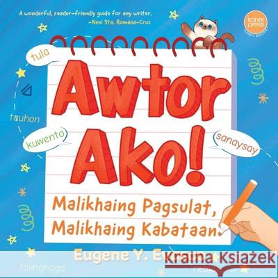 Awtor Ako! Eugene Y Evasco 9789716254235 Kahel Press - książka