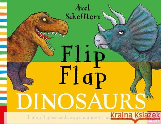 Axel Scheffler's Flip Flap Dinosaurs Scheffler, Axel 9781788003315 Nosy Crow Ltd - książka