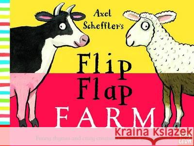 Axel Scheffler's Flip Flap Farm Axel Scheffler 9780857632456  - książka