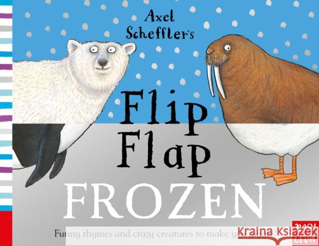 Axel Scheffler's Flip Flap Frozen Axel Scheffler   9781788004985 Nosy Crow Ltd - książka