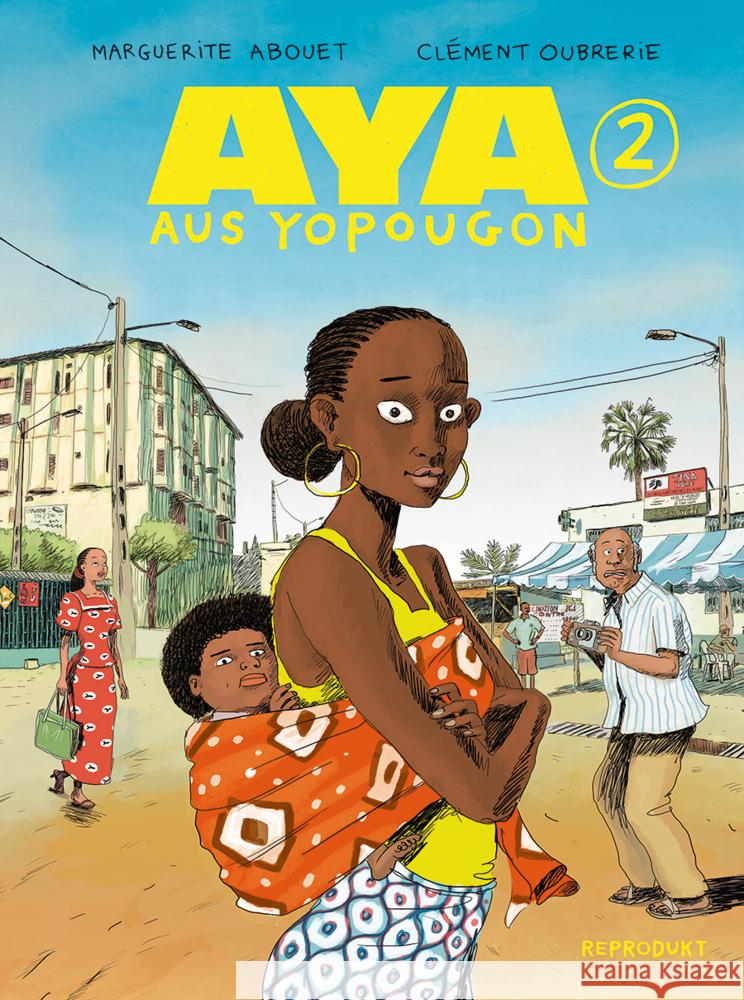 Aya aus Yopougon 2 Abouet, Marguerite, Oubrerie, Clément 9783956403873 Reprodukt - książka