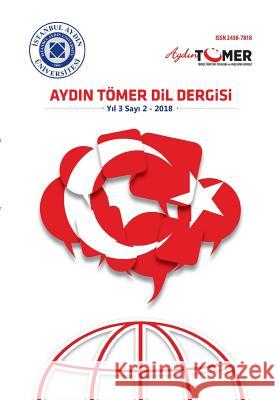 Aydin Tomer Dil Dergisi Boylu, Emrah 9781642261837 Istanbul Aydin University International - książka