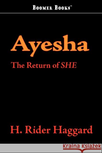 Ayesha H. Rider Haggard 9781600968891 Boomer Books - książka