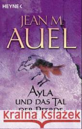 Ayla Und Das Tal Der Pferde Auel, Jean M. 9783453215221 HEYNE - książka