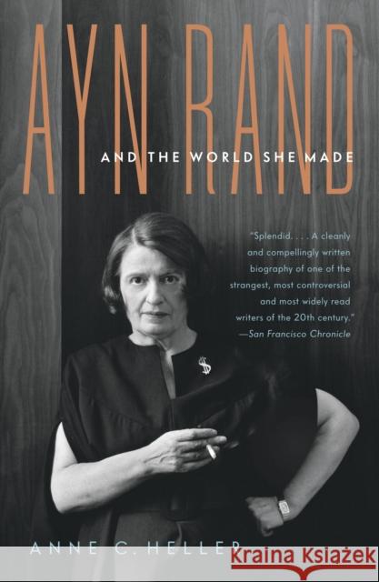 Ayn Rand and the World She Made Heller, Anne Conover 9781400078936 Anchor Books - książka