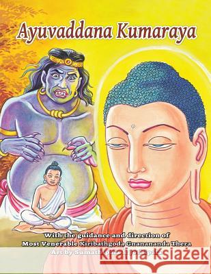 Ayuvaddana Kumaraya Ven Kiribathgoda Gnananand 9789556870374 Mahamegha Publishers - książka