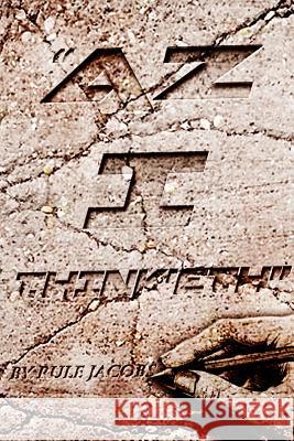 Az I Thinketh Rule Jacobs 9781329014015 Lulu.com - książka