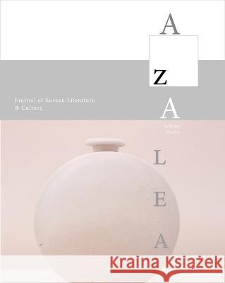 Azalea 12: Journal of Korean Literature and Culture Young-Jun Lee 9780999313800 Eurospan (JL) - książka