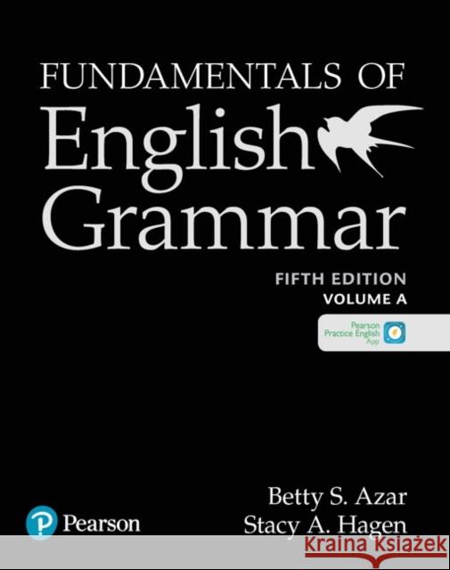 Azar-Hagen Grammar - (AE) - 5th Edition - Student Book A with App - Fundamentals of English Grammar Stacy Hagen 9780135116586 Pearson Education (US) - książka