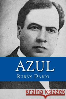 Azul Ruben Dario 9781542783187 Createspace Independent Publishing Platform - książka