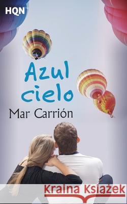 Azul cielo Carrión, Mar 9788468794914 Hqn - książka