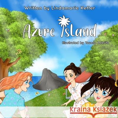 Azure Island Lindamarie Ketter, Yousra Zekrifa 9781685248079 ISBN Services - książka