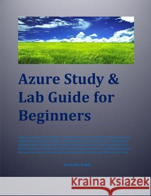 Azure Study & Lab Guide For Beginners Kohli Harinder Kohli 9798796785843 Independently published - książka
