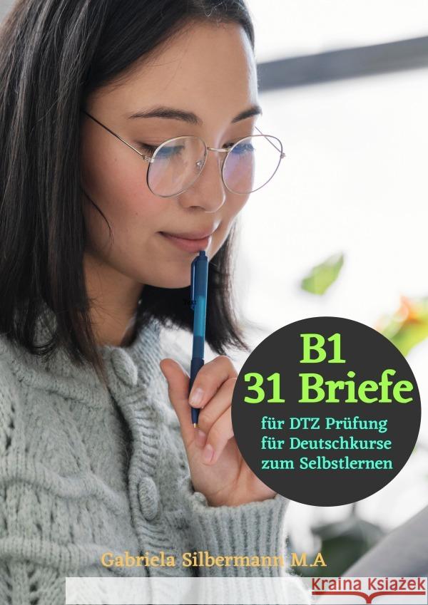 B1 31 Briefe Silbermann , Gabriela 9783819763120 epubli - książka