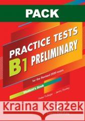 B1 Preliminary Practice Tests SB + DigiBook Peter Fullagar, Jenny Dooley 9781471589690 Express Publishing - książka