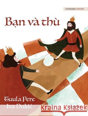 Bạn v? th?: Vietnamese Edition of 