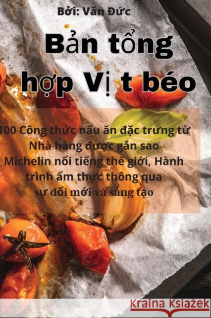 Bản tổng hợp Vịt beo Văn Đức   9781835002957 Aurosory ltd - książka