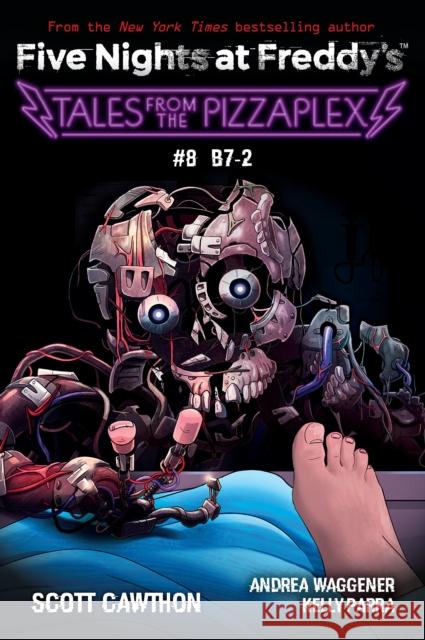 B-7: An AFK Book (Five Nights at Freddy's: Tales from the Pizzaplex #8) Scott Cawthon 9781338873979 Scholastic US - książka