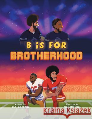 B Is For Brotherhood Macnalie, Joa 9781626767102 Joa Macnalie - książka