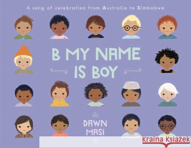 B My Name Is Boy Dawn Masi 9780593487129 Random House USA Inc - książka