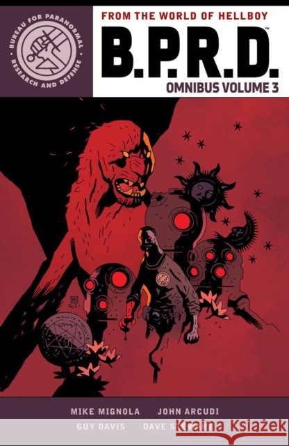 B.P.R.D. Omnibus Volume 3 Guy Davis 9781506729510 Dark Horse Comics,U.S. - książka