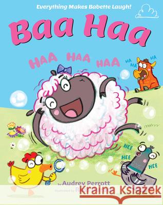Baa Haa Audrey Perrott Ross Burach 9781546134039 Scholastic Press - książka