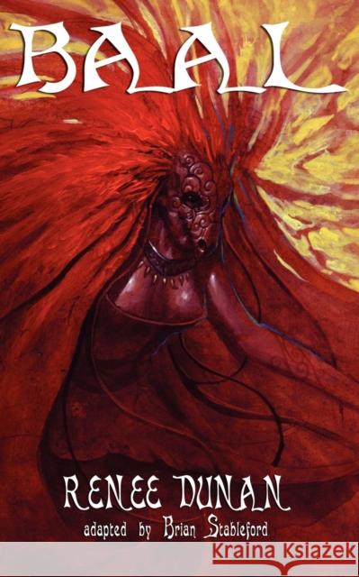 Baal Renee Dunan Brian Stableford 9781612270463 Hollywood Comics - książka