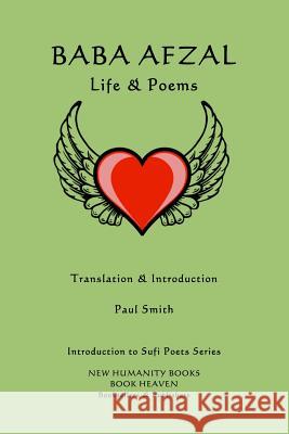 Baba Afzal: Life & Poems Paul Smith 9781499354980 Createspace - książka