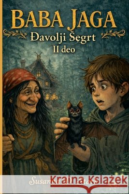 Baba Jaga - Djavolji Segrt Susanna D Stark   9798215160473 Susanna D. Stark - książka