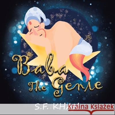 Baba the Genie S F Khan 9781532099038 iUniverse - książka