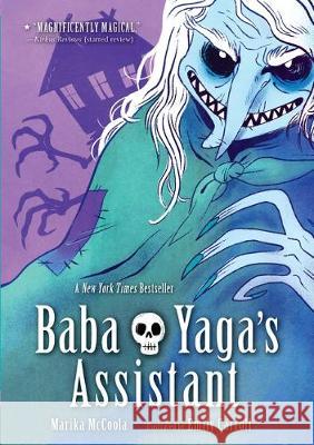 Baba Yaga's Assistant Marika McCoola Emily Carroll 9781536213102 Candlewick Press (MA) - książka