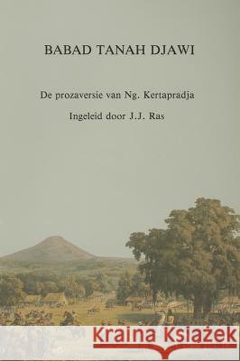 Babad Tanah Djawi: Tekst  9789067652193 Brill Academic Publishers - książka