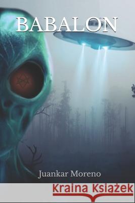 Babalon Juankar Moreno 9798838097606 Independently Published - książka