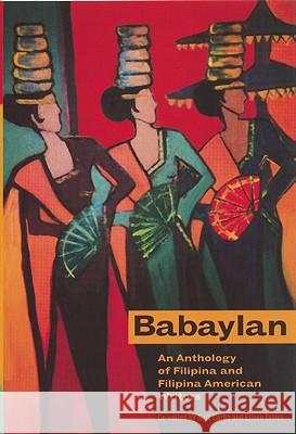 Babaylan: An Anthology of Filipina and Filipina American Writers Nick Carbo Eileen Tabios 9781879960596 Aunt Lute Books - książka