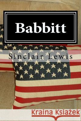 Babbitt Sinclair Lewis Jose Robles Pazos 9781519596307 Createspace Independent Publishing Platform - książka