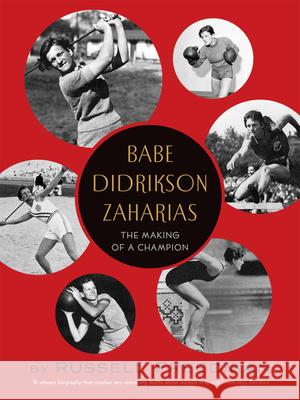 Babe Didrikson Zaharias: The Making of a Champion Russell Freedman 9780544104914 Houghton Mifflin Harcourt (HMH) - książka
