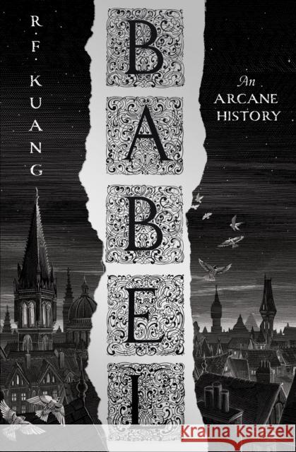 Babel: Or the Necessity of Violence: an Arcane History of the Oxford Translators’ Revolution R.F. Kuang 9780008501815 HarperCollins Publishers - książka