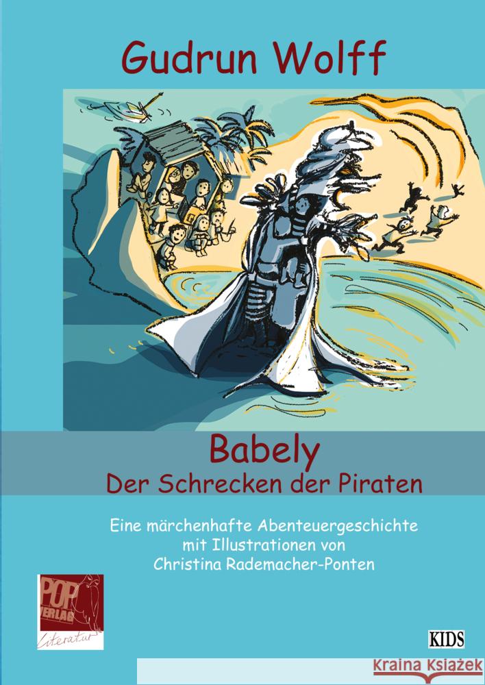 Babely. Der Schrecken der Piraten Wolff, Gudrun 9783863563806 POP Verlag - książka