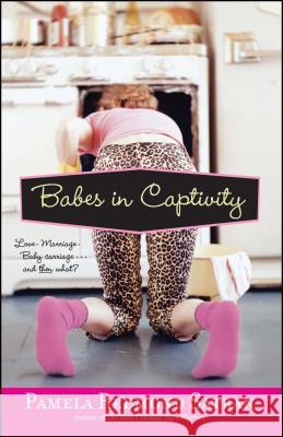 Babes in Captivity Pamela Redmond 9780743463553 Simon & Schuster - książka