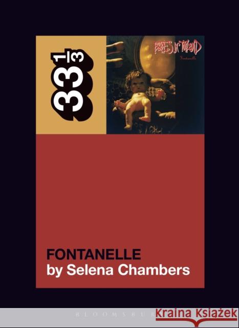 Babes in Toyland's Fontanelle Selena Chambers 9781501377556 Bloomsbury Publishing Plc - książka