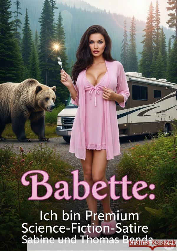 Babette: Ich bin Premium Benda, Sabine und Thomas 9783565032822 epubli - książka