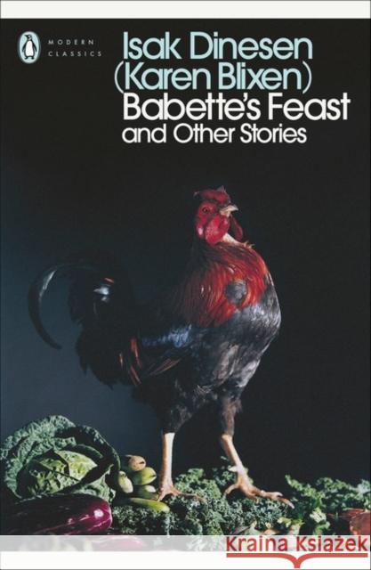 Babette's Feast and Other Stories Isak Dinesen 9780141393766 Penguin Books Ltd - książka