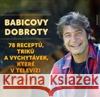Babicovy dobroty 3. Jiří Babica 9788072814305 Eminent
